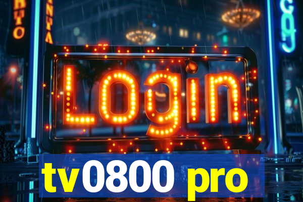 tv0800 pro